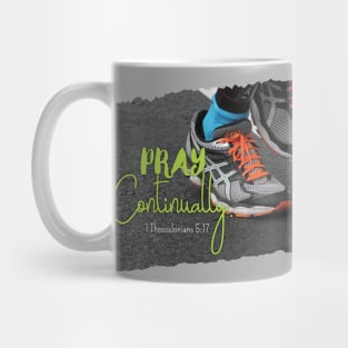 Christian Prayer Warriors Pray Continually - 1 Thessalonians 5:17 | Christian Design Mug